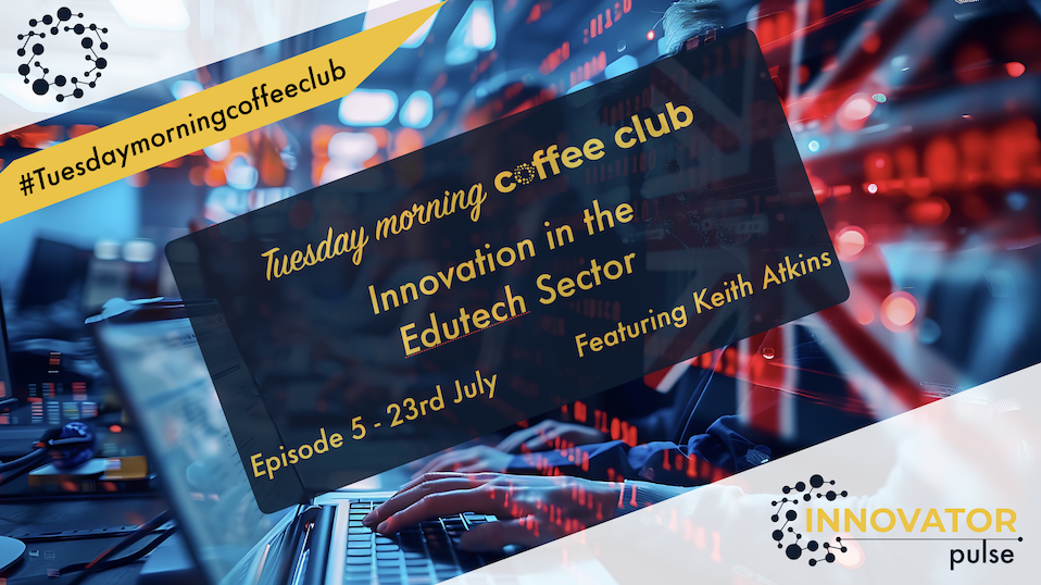 Discussing Innovation in Edutech with Keith Atkins Post feature image